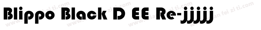 Blippo Black D EE Re字体转换